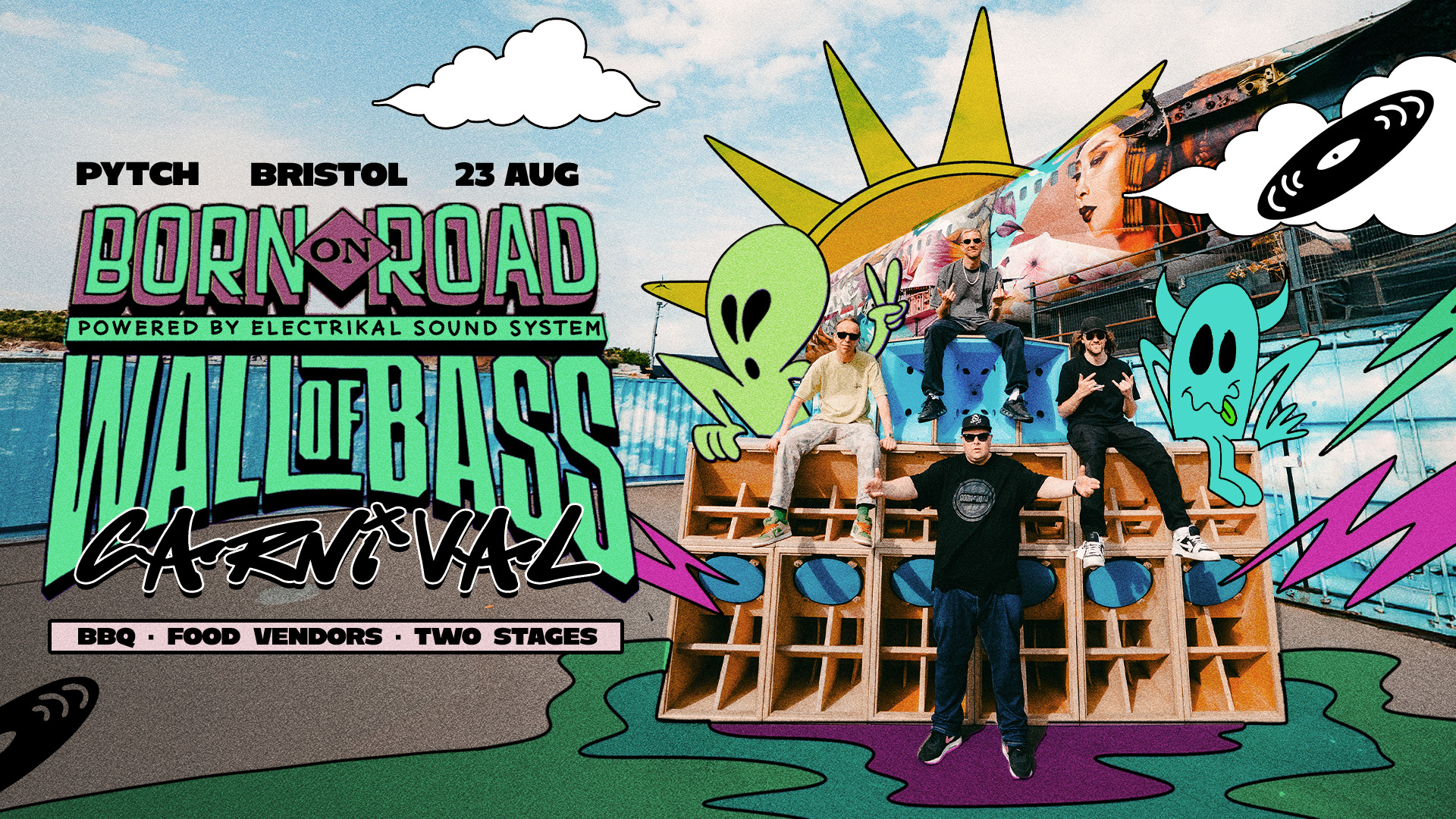 Born on Road | Wall of Bass Carnival
